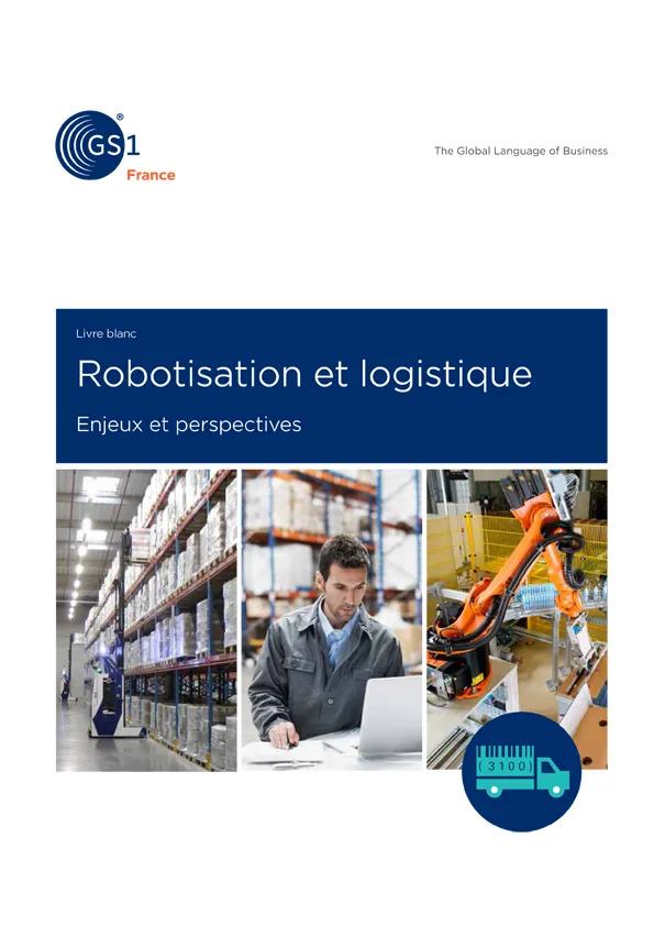 livre-blanc-gs1-robotisation-logistique-enjeux-perspectives